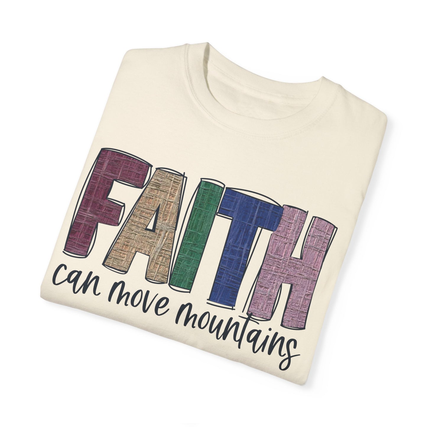 Faith Can Move Mountains