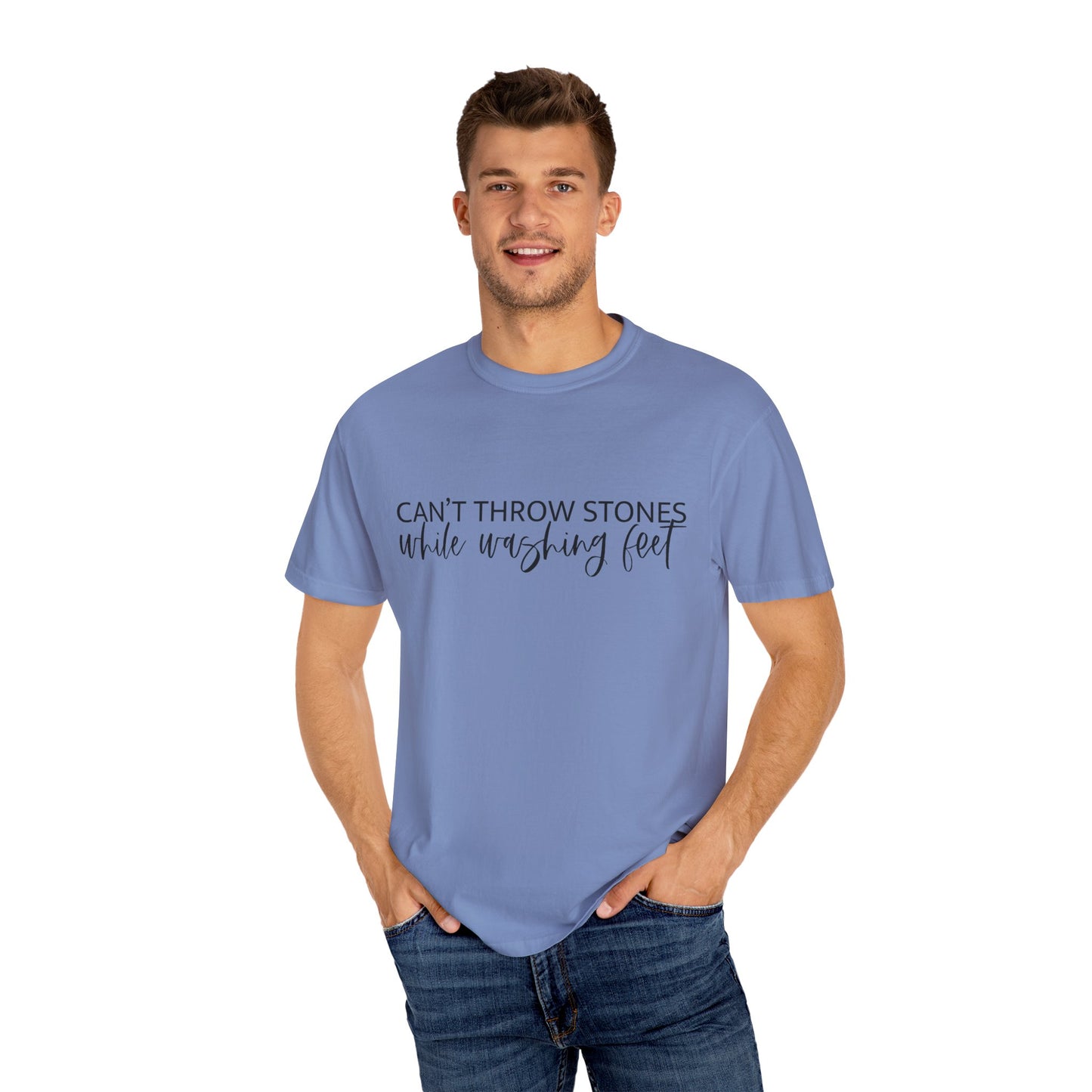 Can't Throw Stones While Washing Feet Christian T Shirt