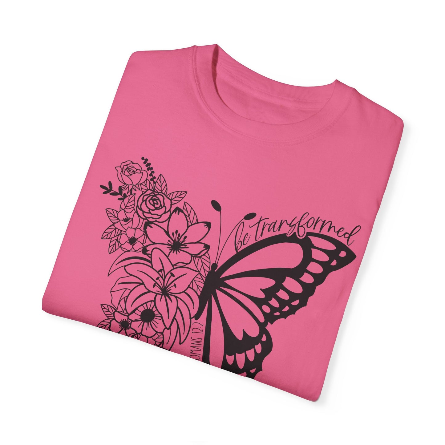 Be Transformed Christian T Shirt