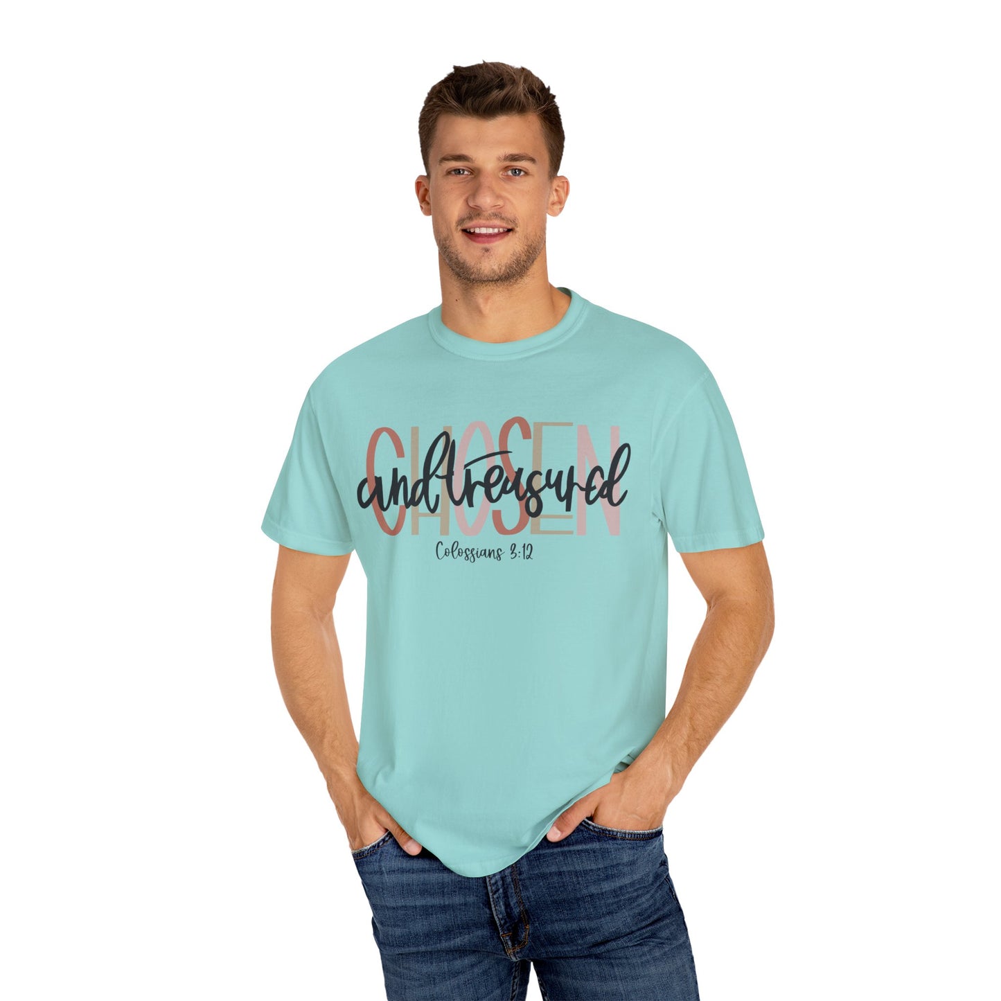 Chosen and Treasured Christian T Shirt