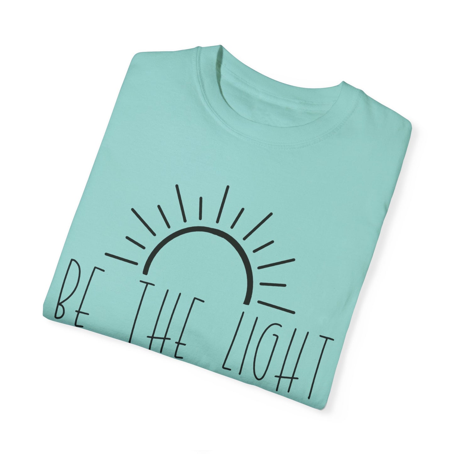 Be The Light Christian T Shirt