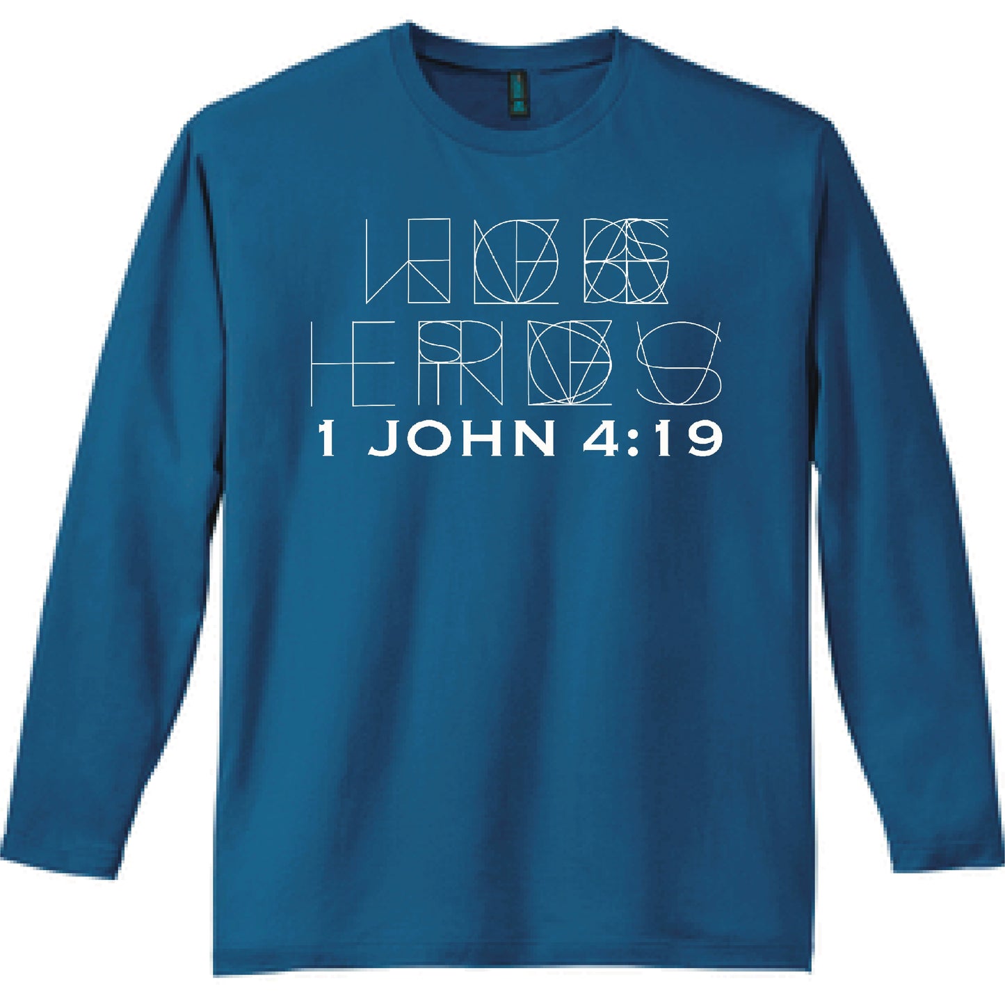 1 John 4:19 Long Sleeve T Shirt Verse in a Box