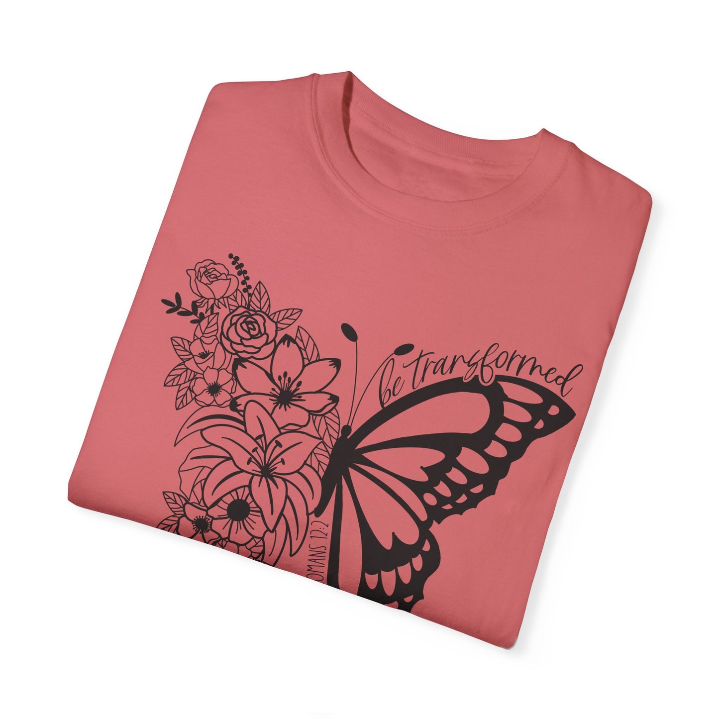 Be Transformed Christian T Shirt