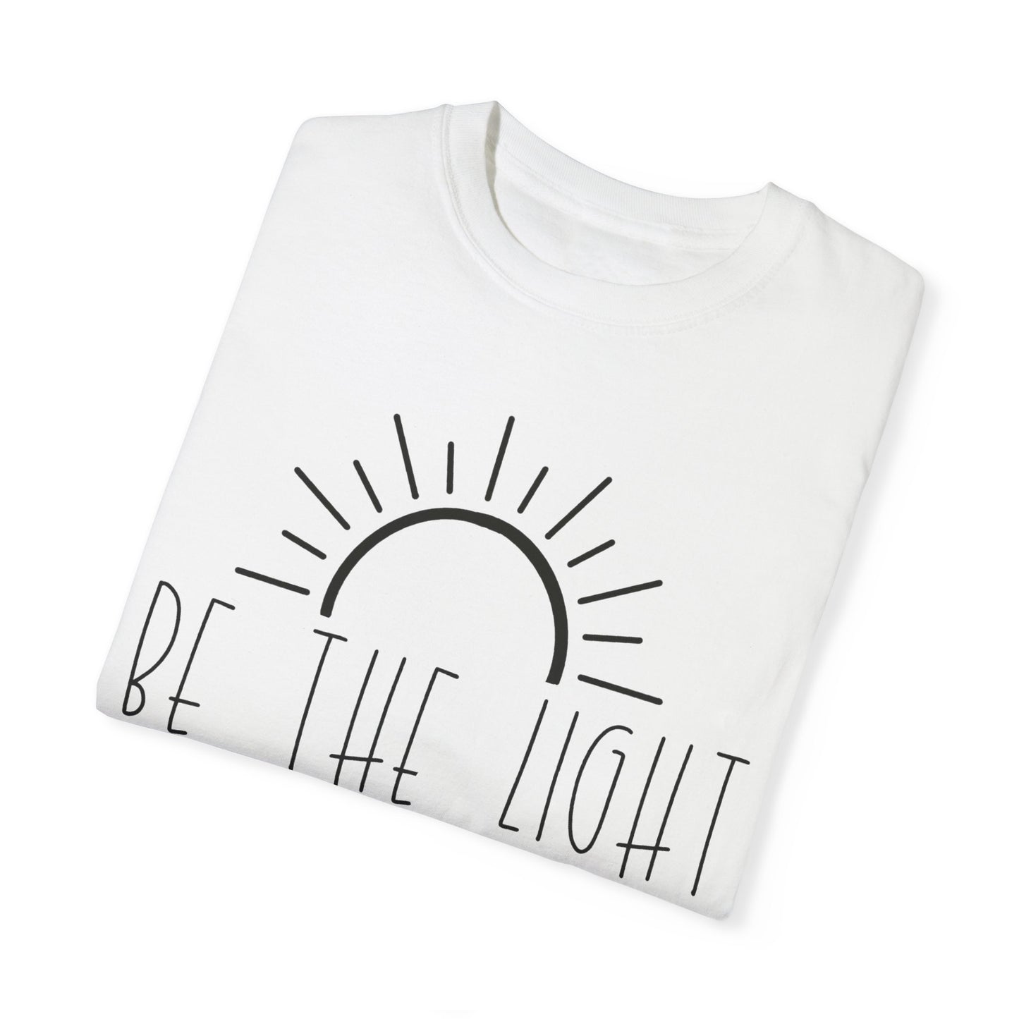 Be The Light Christian T Shirt