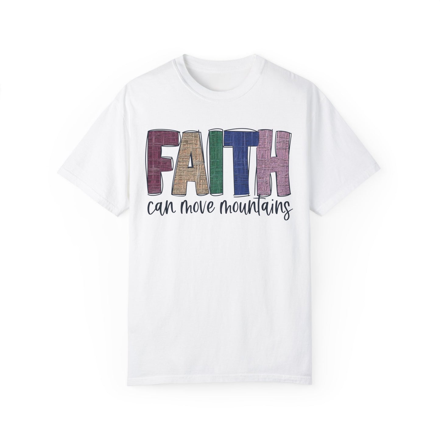 Faith Can Move Mountains