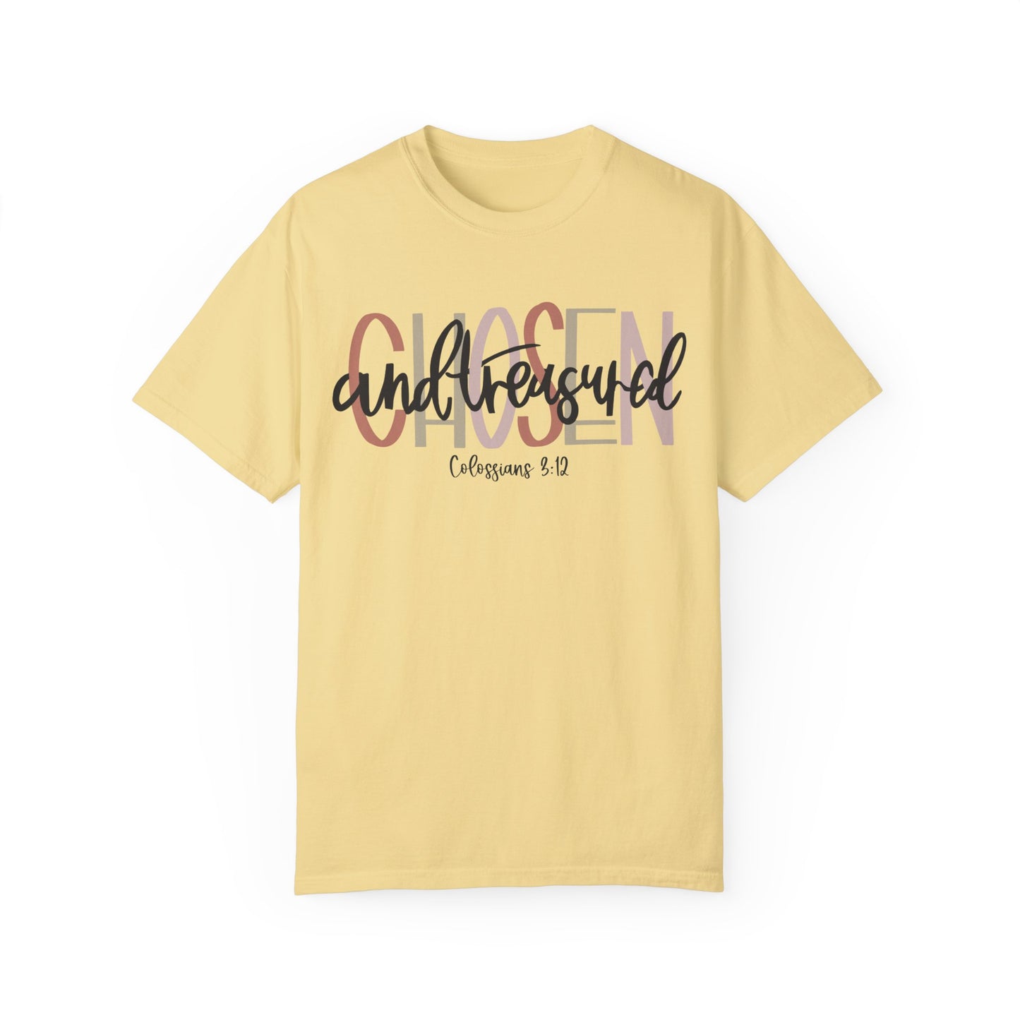 Chosen and Treasured Christian T Shirt