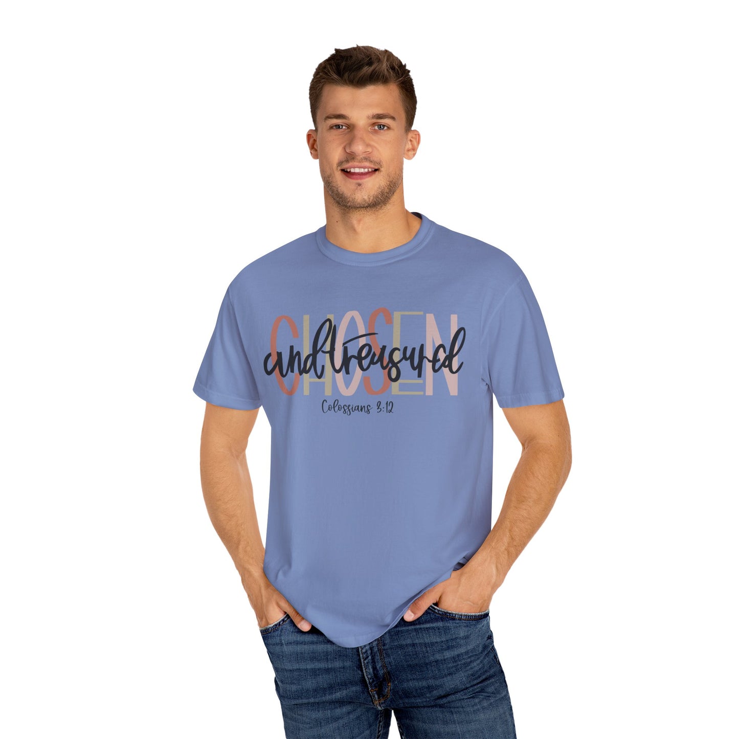 Chosen and Treasured Christian T Shirt