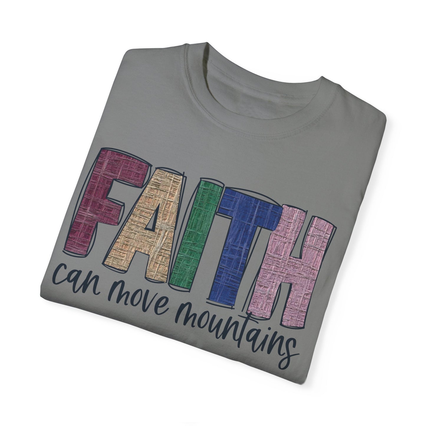 Faith Can Move Mountains