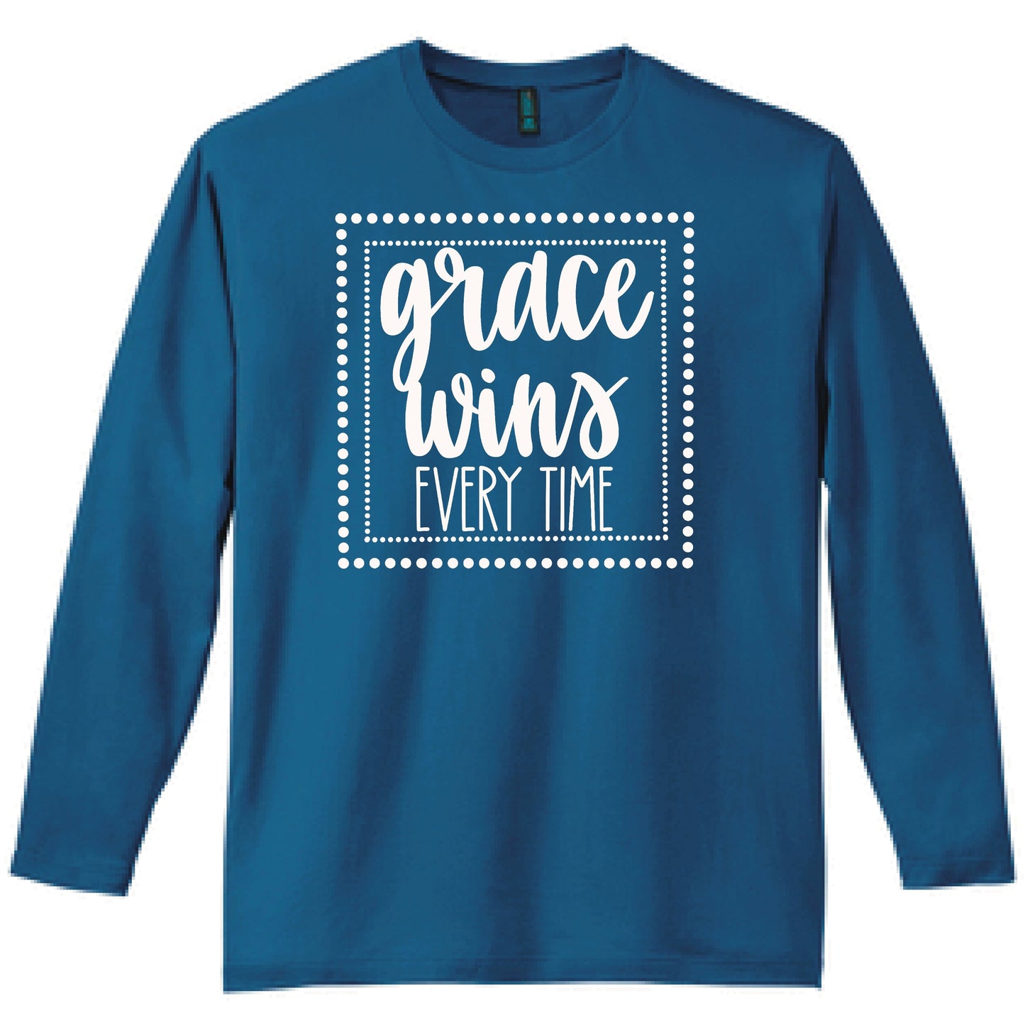 Grace Wins Every Time Long Sleeve T Shirt