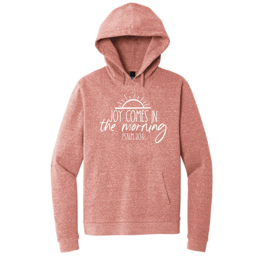 Joy Comes In The Morning Christian Faith Hoodie