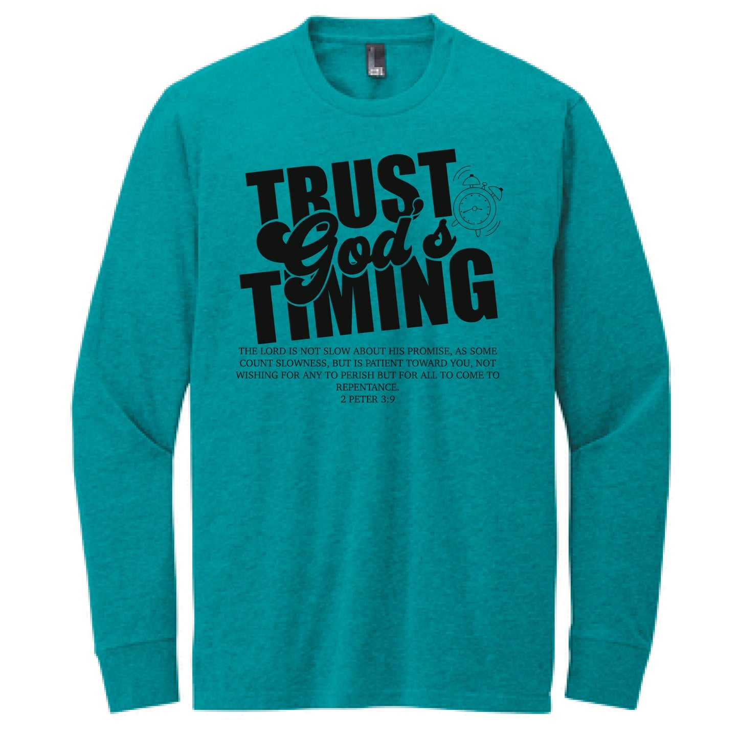 Trust God's Timing Christian Long Sleeve T Shirt