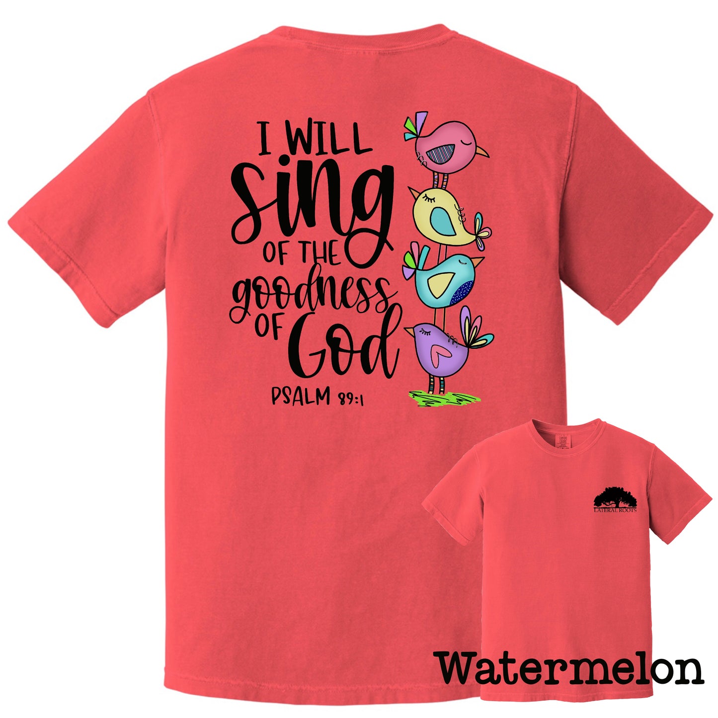 I Will Sing of the Goodness of God T-Shirt