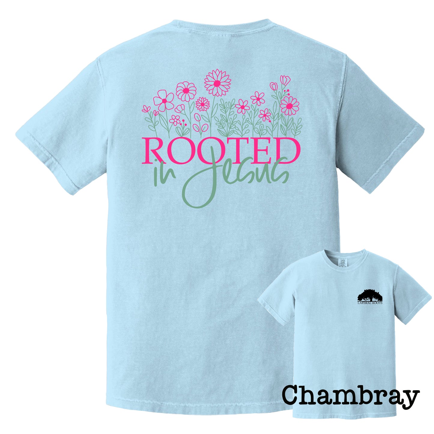 Rooted In Jesus T-Shirt