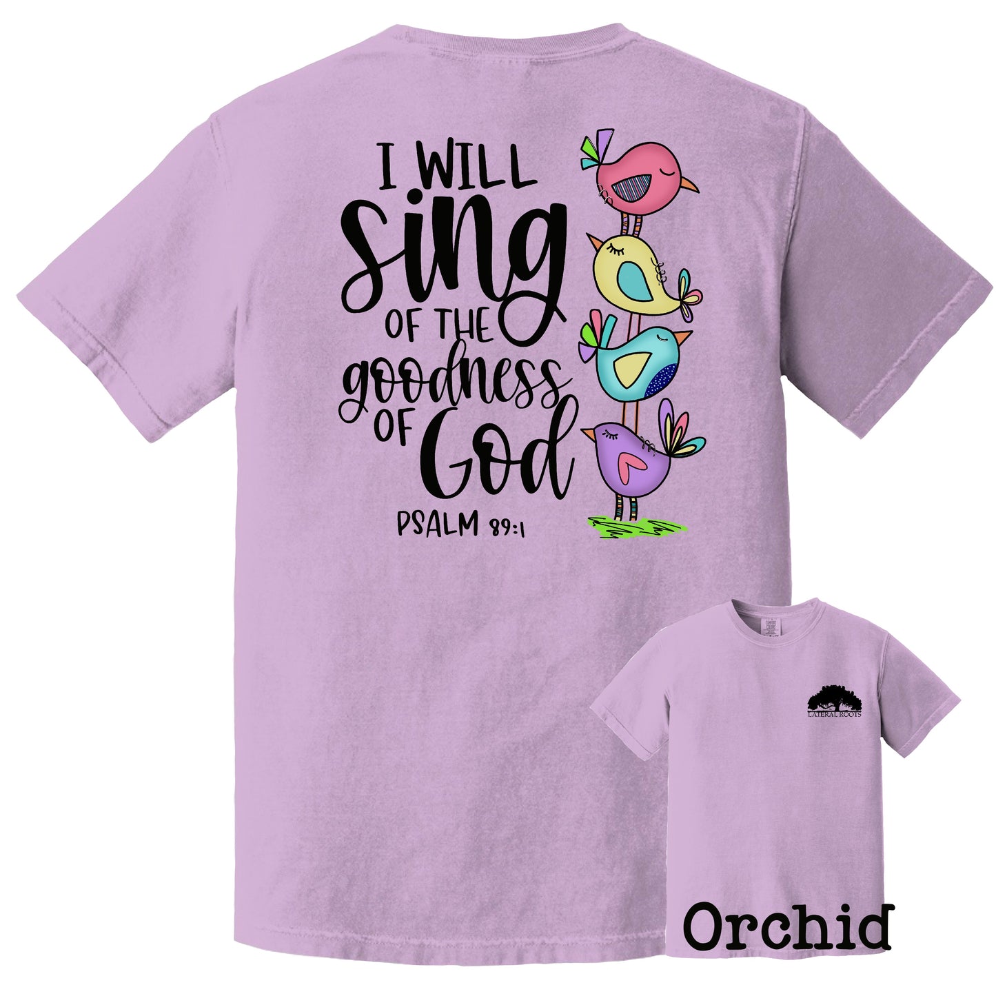 I Will Sing of the Goodness of God T-Shirt